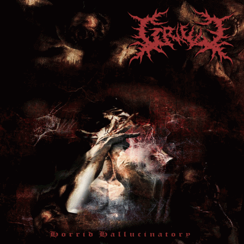 Grieve (USA) : Horrid Hallucinatory